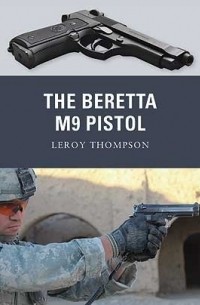 Leroy Thompson - The Beretta M9 Pistol