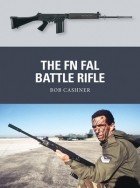Bob Cashner - The FN FAL Battle Rifle