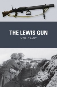Нил Грант - The Lewis Gun