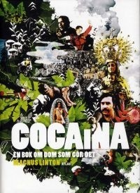 Магнус Линтон - Cocaína: En bok om dom som gör det