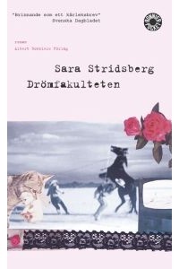 Сара Стридсберг - Drömfakulteten