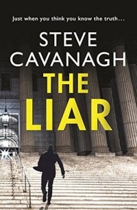 Стив Кавана - The Liar