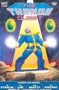  - The Thanos Quest #1: Schemes and Dreams
