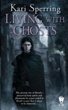 Кэри Сперринг - Living with Ghosts