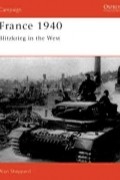 Alan Shepperd - France 1940: Blitzkrieg in the West