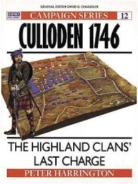 Peter Harrington - Culloden 1746: The Highland Clans' Last Charge