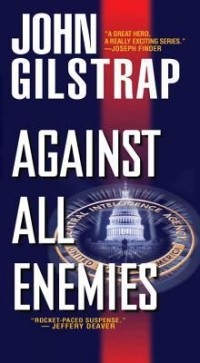 John Gilstrap - Against All Enemies