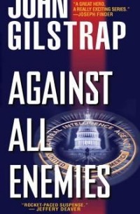 John Gilstrap - Against All Enemies