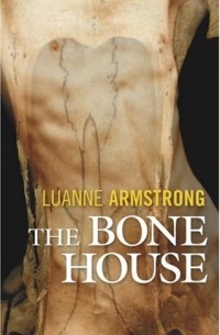  - The Bone House