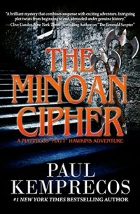 Paul Kemprecos - The Minoan Cipher