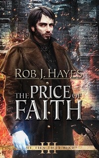 Rob J. Hayes - The Price of Faith