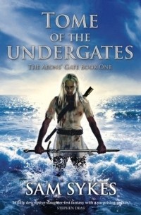 Сэм Сайкс - Tome of the Undergates