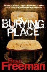 Brian Freeman - The Burying Place