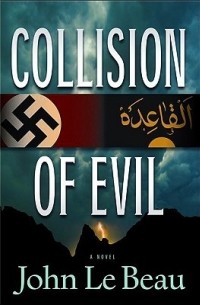 Джон Дж. Ле Бо - Collision of Evil