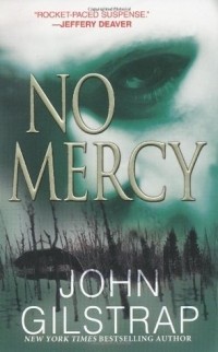 John Gilstrap - No Mercy