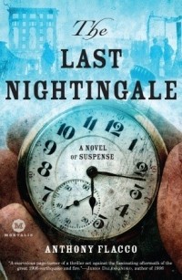 Anthony Flacco - The Last Nightingale