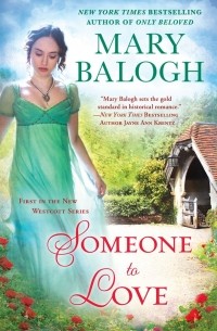 Mary Balogh - Someone to Love