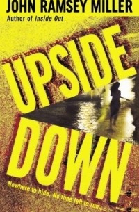 John Ramsey Miller - Upside Down
