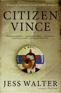 Jess Walter - Citizen Vince