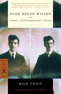 Mark Twain - Pudd'nhead Wilson and Those Extraordinary Twins (сборник)
