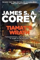James S. A. Corey - Tiamat&#039;s Wrath