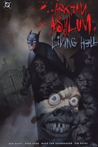 - Arkham Asylum: Living Hell