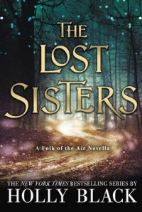 Holly Black - The Lost Sisters