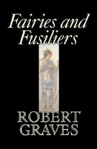 Fairies and Fusiliers