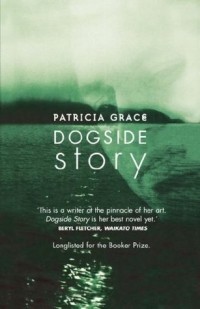 Патриция Грейс - Dogside Story