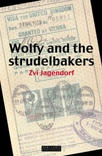 Цви Ягендорф - Wolfy and the Strudelbakers