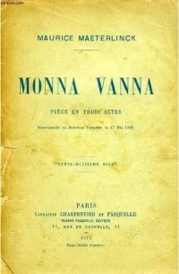 Maurice Maeterlinck - Monna Vanna