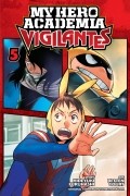  - My Hero Academia: Vigilantes, Vol. 5