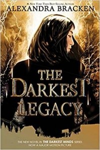Alexandra Bracken - The Darkest Legacy