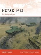 Robert Forczyk - Kursk 1943: The Southern Front