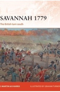  - Savannah 1779: The British turn south