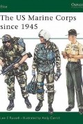Lee E Russell - The US Marine Corps since 1945