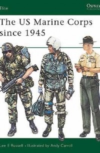 Lee E Russell - The US Marine Corps since 1945