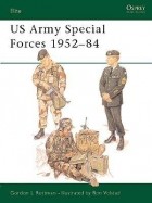 Гордон Л. Роттман - US Army Special Forces 1952–84