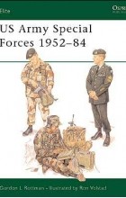 Гордон Роттман - US Army Special Forces 1952–84