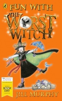 Jill Murphy - Fun with the Worst Witch