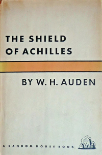 W.H. Auden - The Shield of Achilles