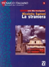 Nicoletta Santoni - La straniera