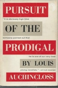 Louis Auchincloss - Pursuit of the Prodigal