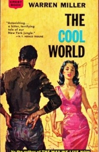 Уоррен Миллер - The Cool World