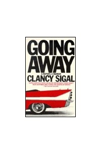 Клэнси Сигал - Going Away