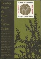 William Stafford - Traveling Through The Dark