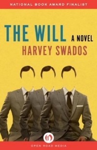 Харви Свадос - The Will