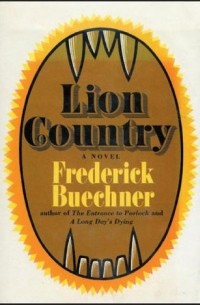 Фредерик Бюхнер - Lion Country