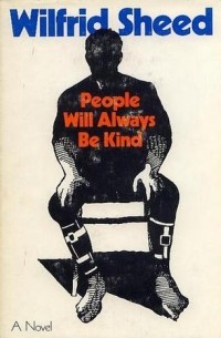 Уилфрид Шид - People Will Always Be Kind