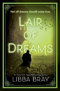 Libba Bray - Lair of Dreams